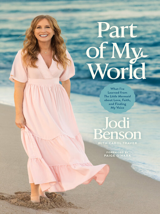 Title details for Part of My World by Jodi Benson - Available